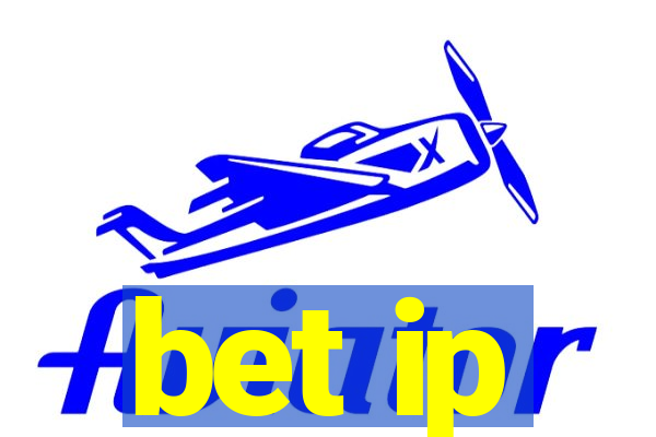 bet ip